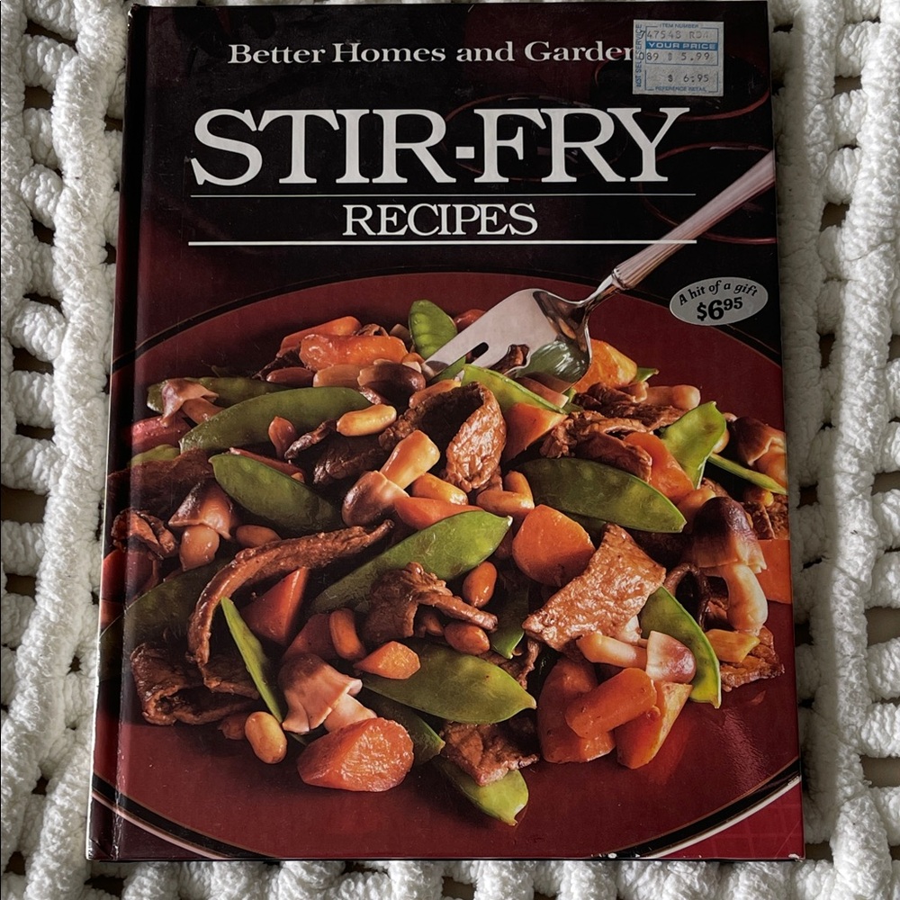 Better Homes And Gardens Stir-Fry Recipes Cookbook. Hardcover,1985 1st edition